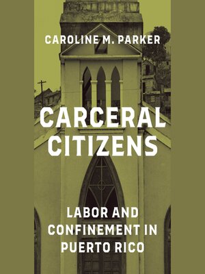 cover image of Carceral Citizens
